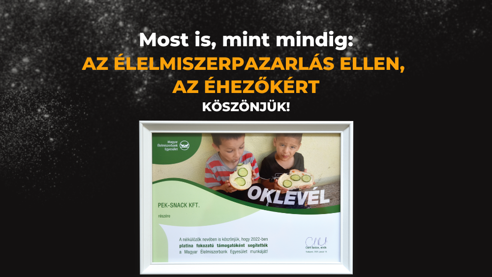 A Pek-Snack a Magyar Élelmiszerbank platina fokozatú támogatója